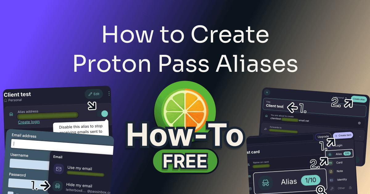 proton pass aliases: Hide my email on a sign-up form, the create menu counting aliases on the free plan, the alias form's title and create button, and the switch that turns an alias off